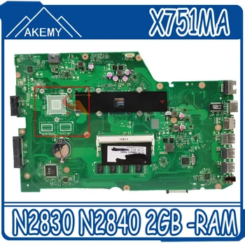 Akemy Už ASUS X751MA Mainboard X751M K751M R752M X751MD R752M Plokštė w/ N2830 N2840 CPU, 2GB -RAM GM