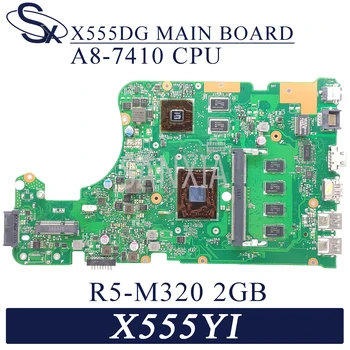 KEFU X555DG Nešiojamojo kompiuterio motininė plokštė, skirta ASUS X555YI X555Y X555D originalus mainboard 4GB-RAM A8-7410 CPU E5-M320