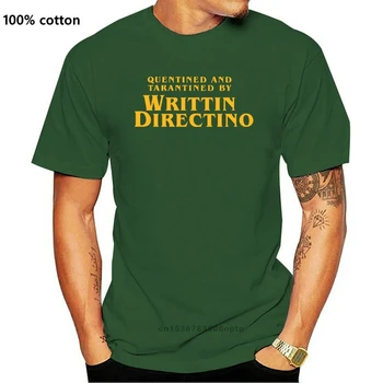 Quentined Ir Tarantined Pagal Writtin Directino T - Shirt Custom Design Spausdinti Vyrams, Moterims, Medvilnės Naujas Cool Tee marškinėliai