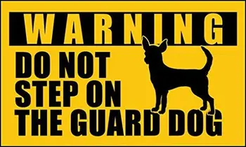 Čihuahua Nereikia Žingsnis Guard Dog Lipdukas (Juokingas Mažas Meksikos Veislės)