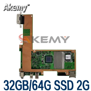 T100TAM plokštė 32G/64G SSD 2GB RAM T100TAM Mainboard ASUS T100TAM Nešiojamas plokštė T100TAM nešiojamojo kompiuterio pagrindinės plokštės Bandymą