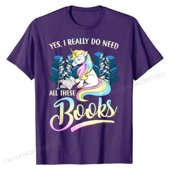 Vienaragis Taip, man Tikrai Reikia Visų Šių Knygų Raštingumo Knygą T-Shirt Gatvės Tshirts Vyrų Medvilnės Tees Spausdinti Naujos