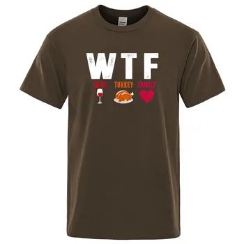 WTF Vyno Turkija Šeimos Kūrybos T Shirts Vyras trumpomis Rankovėmis, Padėkos Diena Tees Apvalios Kaklo Viršūnes Medvilnės Gimtadienio dovana, T-Shirt
