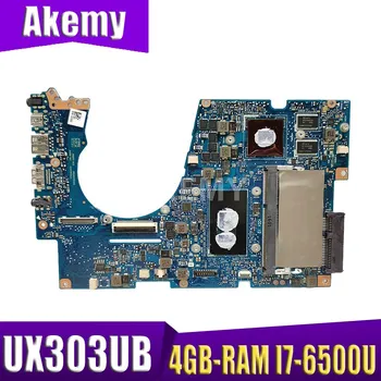 UX303UB Nešiojamojo kompiuterio motininė plokštė, skirta ASUS Zenbook UX303UB UX303U originalus mainboard 4GB-RAM I7-6500U GT940M-2GB