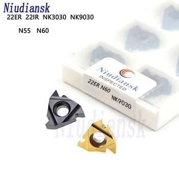 22ER N55 N60 NK3030 NK9030 aukštos kokybės karbido Threading įdėklai, CNC staklės, tekinimo, pjovimo įrankiai, 22IR srieginių įdėklų