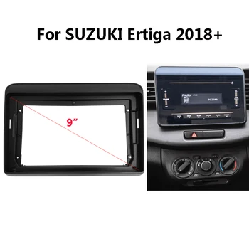 9 colių Automobilinis Radijo fascia SUZUKI Ertiga 2018+ Auto Stereo ABS Plastiko konsolių Bezel Faceplate Rėmo Brūkšnys Rinkinys