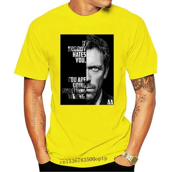 Dr House T-shirt Serijos Tv Serijos, Jei Niekas Nekenčia Jūs Juoda Balta Vyrai Medvilnės Marškinėliai Topai Tees