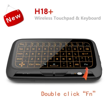 H18+ Wireless Air Mouse Mini Klaviatūra Full screen touch 2.4 GHz QWERTY Klaviatūra, Touchpad su foninio Apšvietimo Funkcija 