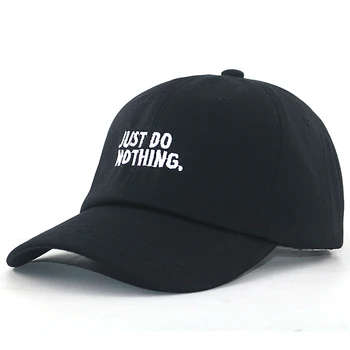 Medvilnė, siuvinėjimo TIESIOG NIEKO nedaryti beisbolo kepuraitę naujas vyrų moterų mados tėtis skrybėlės lenktas saulės kepurės juoda sporto snapback skrybėlę